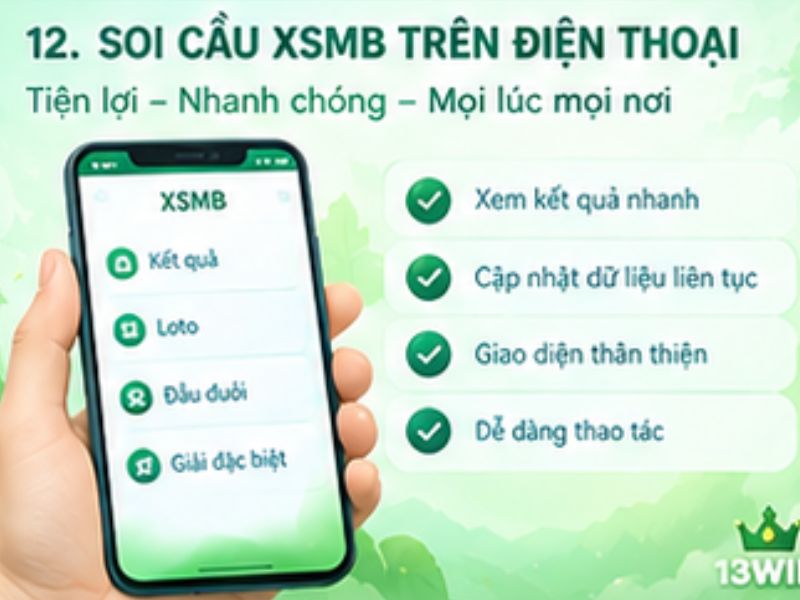 Soi cầu XSMB 13WIN trên điện thoại