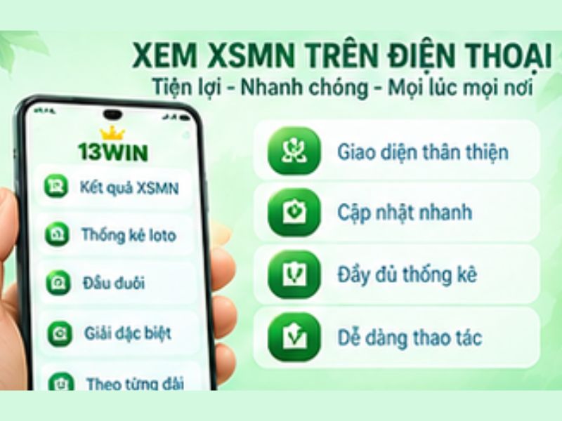 Soi cầu XSMN 13WIN trên điện thoại